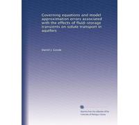Governing equations and model approximation errors associated with the effects of fluid-storage transients on solute transport in aquifers