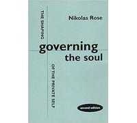 Governing the Soul: Shaping of the Private Self