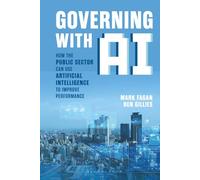 Governing With AI: How the Public Sector Can Use Artificial Intelligence to Improve Performance