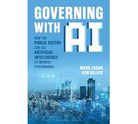 Governing With AI: How the Public Sector Can Use Artificial Intelligence to Improve Performance