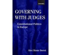 Governing With Judges: Constitutional Politics in Europe