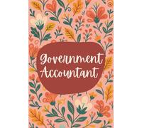 Government Accountant Notebook (6 x 9 Inches): Blank Lined Journal for Public Finance Notes, Compliance Tracking, and Budget Planning