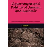 Government and Politics of Jammu and Kashmir: COVERING THE LATEST UG NEP BASED SYLLABUS (NEP-2020) (Quick revision for UT's Competitive exams)