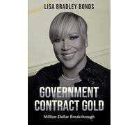 Government Contract Gold: Million-Dollar Breakthrough