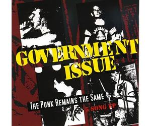 Government Issue - Punk Remains the Same