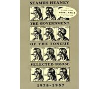 GOVERNMENT OF THE TONGUE PB: Selected Prose, 1978-1987