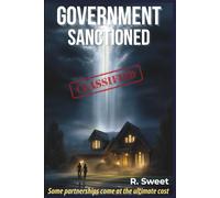 Government Sanctioned: Some partnerships come at the ultimate cost