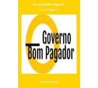 Governo Bom Pagador (ebook)