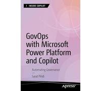 GovOps with Microsoft Power Platform and Copilot: Automating Governance (Inside Copilot)