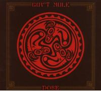 Gov't Mule - Dose