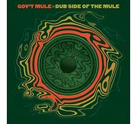 Gov't Mule - Dub Side Of The Mule [2LP] (2LP 180Gram)