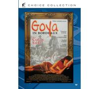 Goya in Bordeaux [DVD]