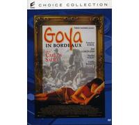 Goya in Bordeaux [DVD]