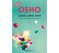 gozar amar vivir