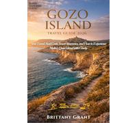 Gozo Island Travel Guide 2026: Slow Travel, Real Costs, Smart Itineraries, and How to Experience Malta’s Quiet Island with Clarity (Island Wanderer Guides™)