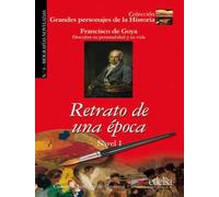 GPH 6 - retrato de una época (Goya) (Grandes personajes de la Historia)