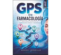 GPS en Farmacologia Vol 5: Enciclopedia Universitaria de Farmacología Estética y Regenerativa