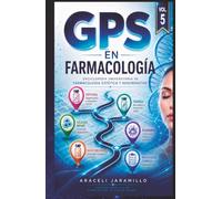 GPS en Farmacologia Vol 5: Enciclopedia Universitaria de Farmacología Estética y Regenerativa