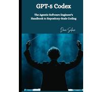 GPT-5 Codex: The Complete Handbook for Agentic Development Across Large Codebases