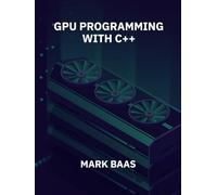 GPU Programming with C++