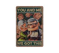 GQWJKSZ You And Me We Got This Carteles de chapa, Carl y Ellie, Carl Fredricksen Aniversario de bodas, Marido y esposa Divertido cartel de chapa de metal vintage Decoración para el hogar, 20X30 cm