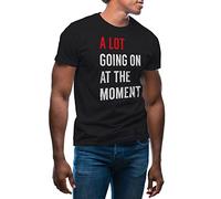 GR8Shop A Lot Going On At The Moment Camiseta de Hombre Negra Size XL