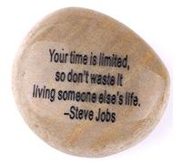 Grabado Inspirational Stones Collection - Piedra I: Steve Jobs: Your time is limited...
