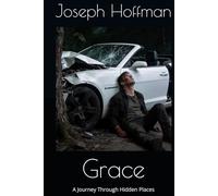 Grace: A Journey Through Hidden Places