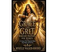 Grace and Grit Warfare Prayers for Women