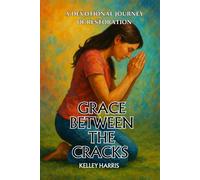 Grace Between The Cracks