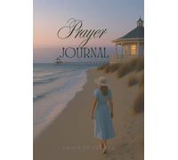 Grace by the Sea: A Christian Journal for Women with Space for Prayers, Praise, and Reflection