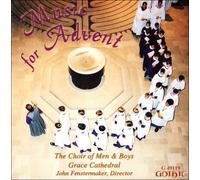 Grace Cathedral Choir of Men & - Music for Advent