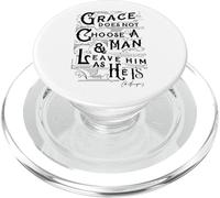 Grace Does Not Leave A Man As He Is Charles Spurgeon PopSockets PopGrip para MagSafe