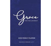 Grace For The Journey 2026 Weekly Planner W/ Journal - Blue | 6 x 9in