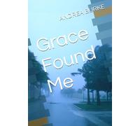 Grace Found Me
