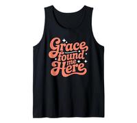 Grace Found Me Here Cita Religiosa Fe Cristiana Camiseta sin Mangas