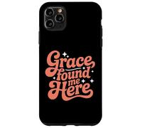 Grace Found Me Here Cita Religiosa Fe Cristiana Carcasa para iPhone 11 Pro MAX