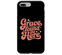 Grace Found Me Here Cita Religiosa Fe Cristiana Carcasa para iPhone 7 Plus/8 Plus