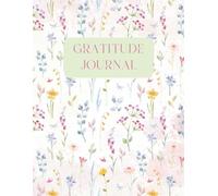 Grace & Gratitude: A 100-Day Gratitude Journal