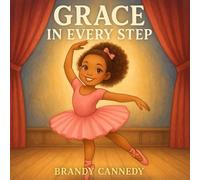 Grace in Every Step