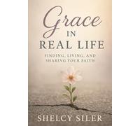 Grace In Real Life