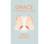 Grace In The Middle of Grief