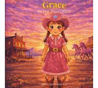 Grace in the Wild West