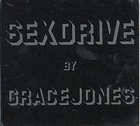 Grace Jones - Sex Drive-Usa Gros Boitier -4 Remix +typical Male