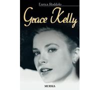 Grace Kelly (Biografie)