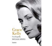 Grace Kelly. Una biografía (Ensayo)