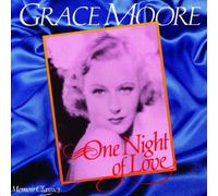 Grace Moore - One Night of Love [Import]