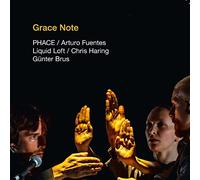 Grace Note. PHACE, Arturo Fuentes, Liquid Loft, Chris Haring, Günter Brus. [Italia]