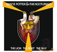 Grace Potter & The Noctu - Lion the Beast the Beat