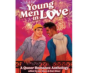 Grace, Sina - Young Men in Love: A Queer Romance Anthology